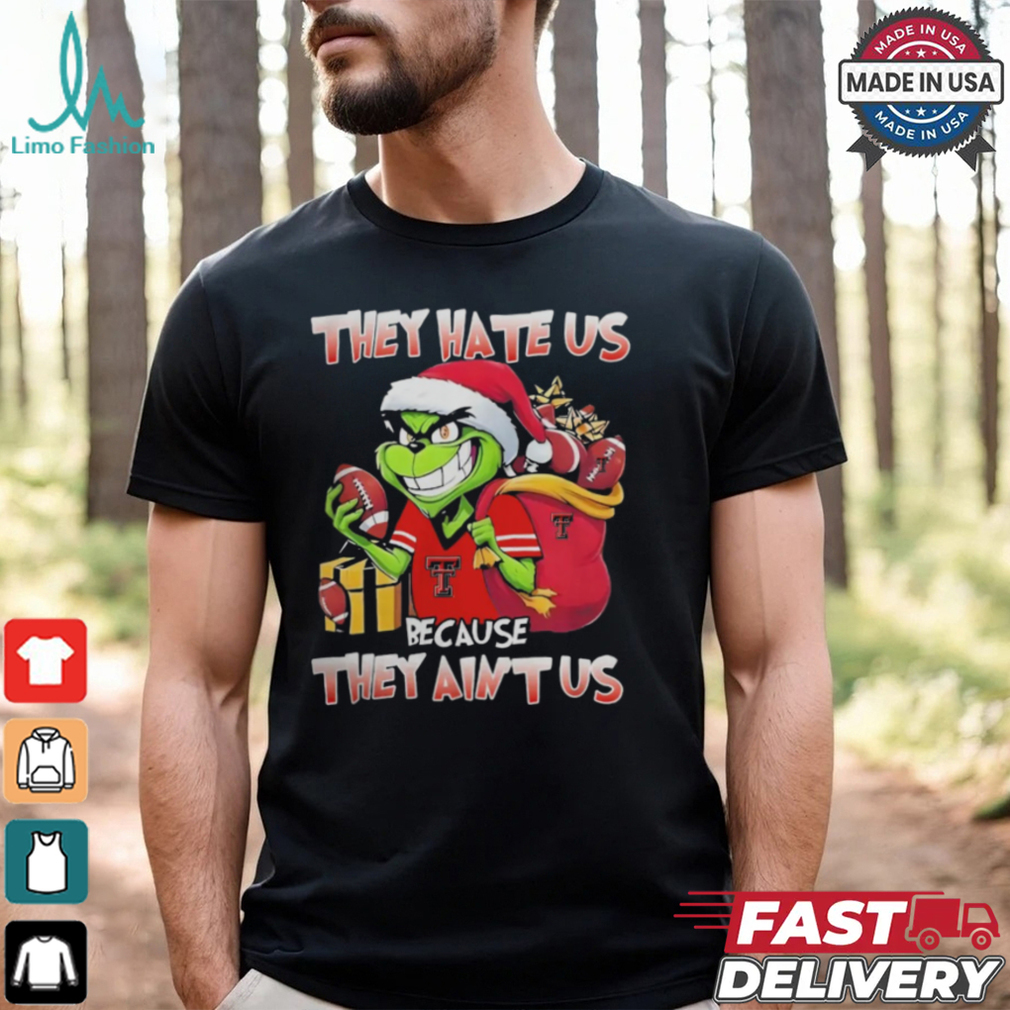They Hate Us Because They Ain’t Us Grinch Vs Texas Tech Red Raiders Football Christmas Shirt They Hate Us Because They Ain’t Us Grinch Vs Texas Tech Red Raiders Football Christmas Shirt