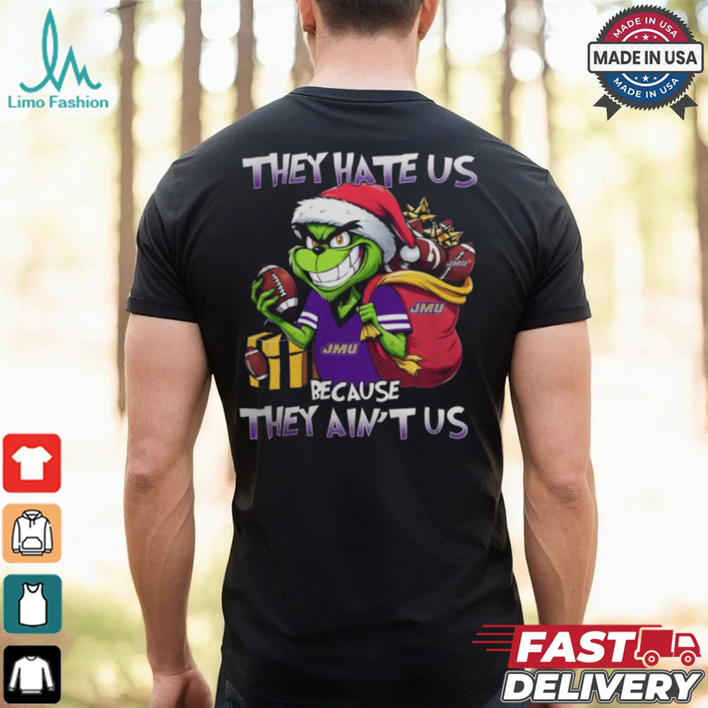 They Hate Us Because They Ain’t Us Grinch X James Madison Dukes Christmas 2024 Shirt They Hate Us Because They Ain’t Us Grinch X James Madison Dukes Christmas 2024 Shirt