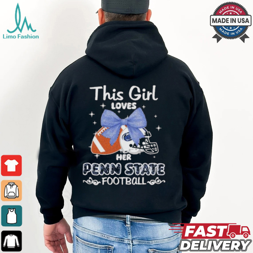 This Girl Loves Her Penn State Football Vintage Shirt This Girl Loves Her Penn State Football Vintage Shirt