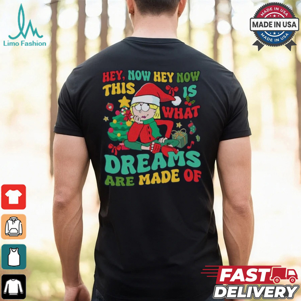 This Is What Dreams Are Made Of Shirt This Is What Dreams Are Made Of Shirt