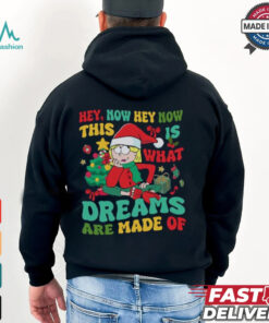 This Is What Dreams Are Made Of Shirt