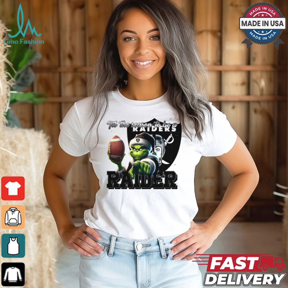 Tis The Season to Be a Raider Grinch Shirt Tis The Season to Be a Raider Grinch Shirt
