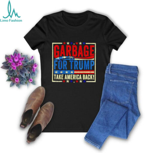Trump Vance 2024 proud to be garbage shirt