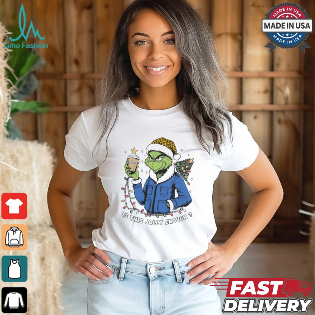 Ucla Bruins x Santa Grinch Is This Jolly Enough Merry Christmas Shirt Ucla Bruins x Santa Grinch Is This Jolly Enough Merry Christmas Shirt