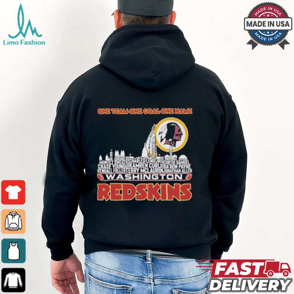 Washington Redskin Skyline Players Name One Team One Goal One Name Shirt Washington Redskin Skyline Players Name One Team One Goal One Name Shirt