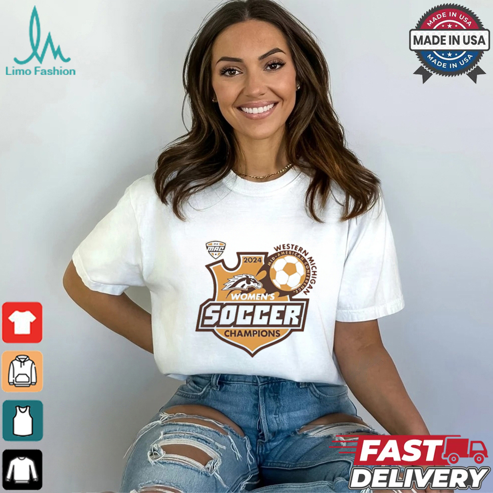 Western Michigan Broncos 2024 MAC Women’s Soccer Champions shirt Western Michigan Broncos 2024 MAC Women’s Soccer Champions shirt