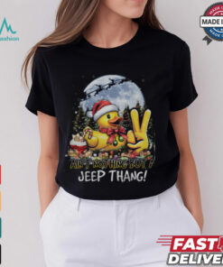 Ain't Nothing But A Jeep Thang Shirt