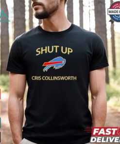 Buffalo Bills NFL Mafia Shut Up Cris Collinsworth 2024 t shirt