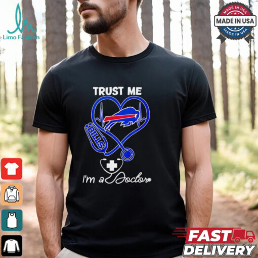 Buffalo Bills trust me I’m a doctor shirt