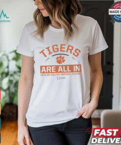 Clemson Tigers College Football Playoff Are All In 2024 25 Retro t shirt