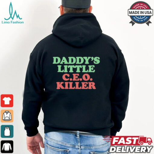 Daddy’s Little C.E.O. Killer T Shirt