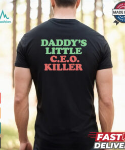 Daddy’s Little C.E.O. Killer T Shirt