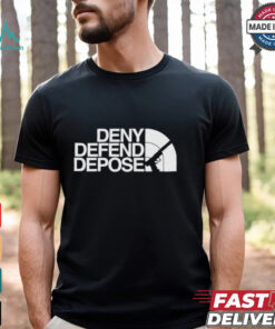 Deny Defend Depose The North Face T shirt
