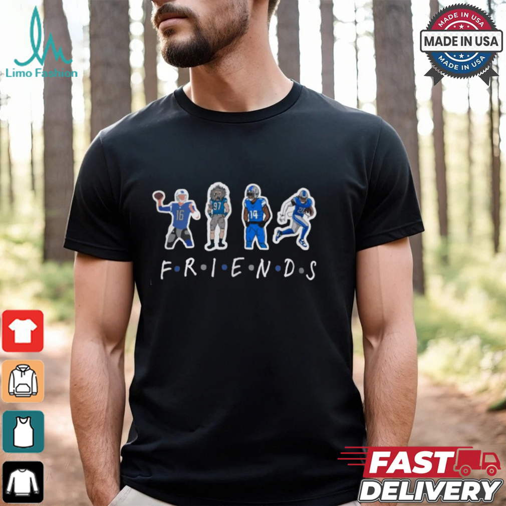 Friends Detroit Lions Legends NFL Football T Shirt Friends Detroit Lions Legends NFL Football T Shirt