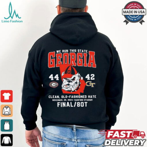 Georgia Bulldogs we run this state 44 42 Georgia Tech final 80T shirt