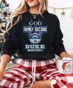 God First Family Second Then Duke Blue Devils Basball 2D T Shirt