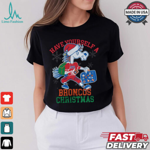 Have Yourself A Broncos Christmas Shirt