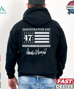 Inauguration Day 47TH President Of The United States T shirt