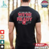 Indiana Hoosiers College Football Playoff Bound We’re Ready Any Place Any Time 2024 25 t shirt