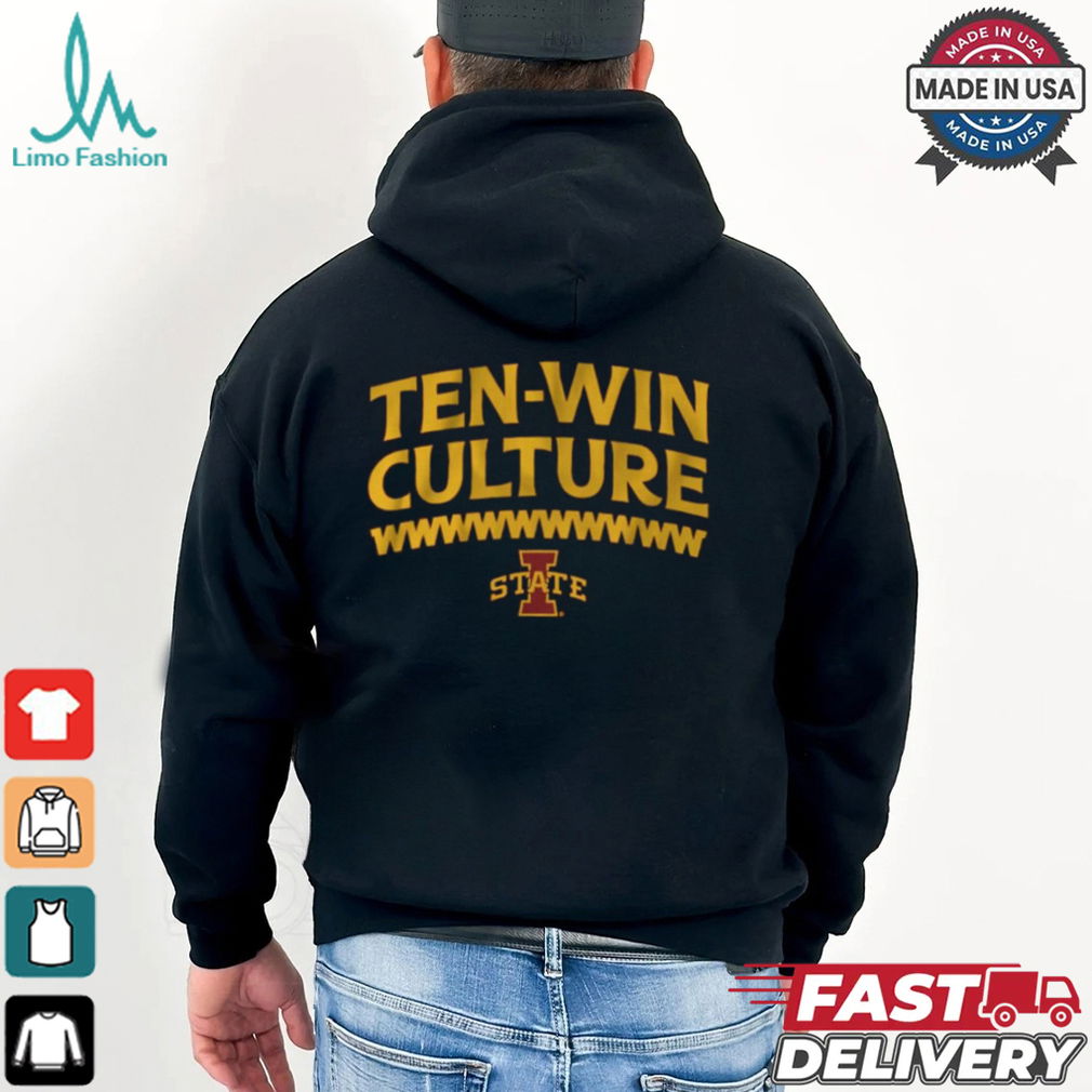 Iowa State Cyclones Football 10 Win Culture t shirt Iowa State Cyclones Football 10 Win Culture t shirt