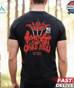 Jake Hill I Don’t Wanna Live Forever I Just Wanna Die A King T shirt