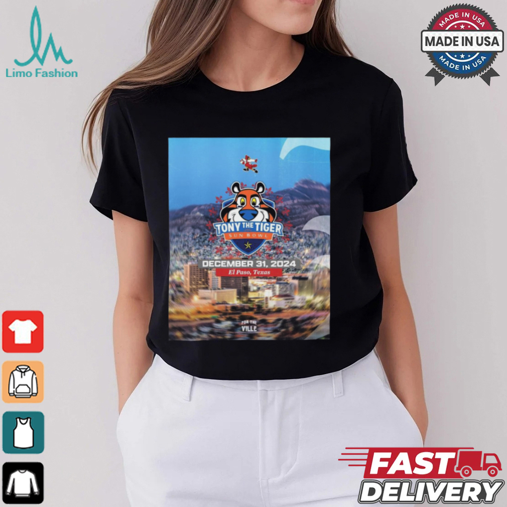 Louisville Cardinals Tony The Tiger Sun Bowl December 31 2024 El Paso Texas For The Ville Poster t shirt Louisville Cardinals Tony The Tiger Sun Bowl December 31 2024 El Paso Texas For The Ville Poster t shirt