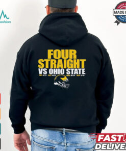 Michigan Wolverines vs. Ohio State Buckeyes 13 – 10 2024 Football Four Straight Wins Score t shirt