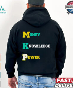 Money Knowledge Power Shirt