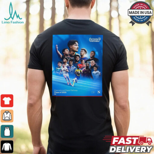 NFL International Player Pathway Class Of 2025 Featuring 14 Athletes Representing 13 Nations Poster t shirt