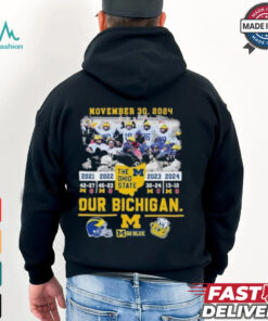 November 30, 2024 Michigan Beat OSU Our Bichigan 4th Straight Wins Shirt
