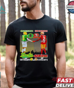 Oregon Ducks Saturdays San Francisco 49ers Sundays Dillon Gabriel and Deommodore Lenoir shirt