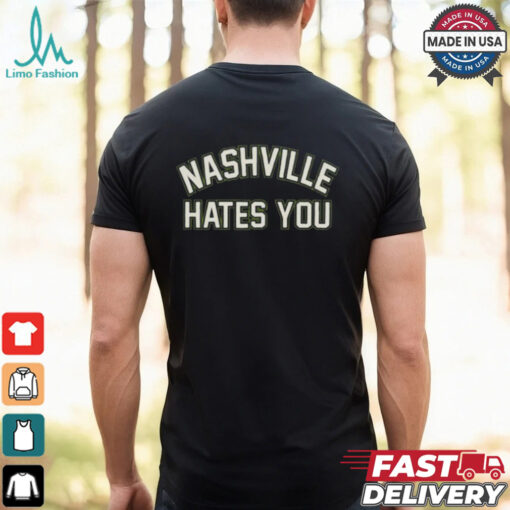 Orthodox Nashville Hates You T shirt