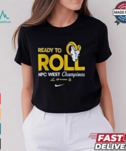 Ready To Roll Los Angeles Rams NFC West Champions T Shirt