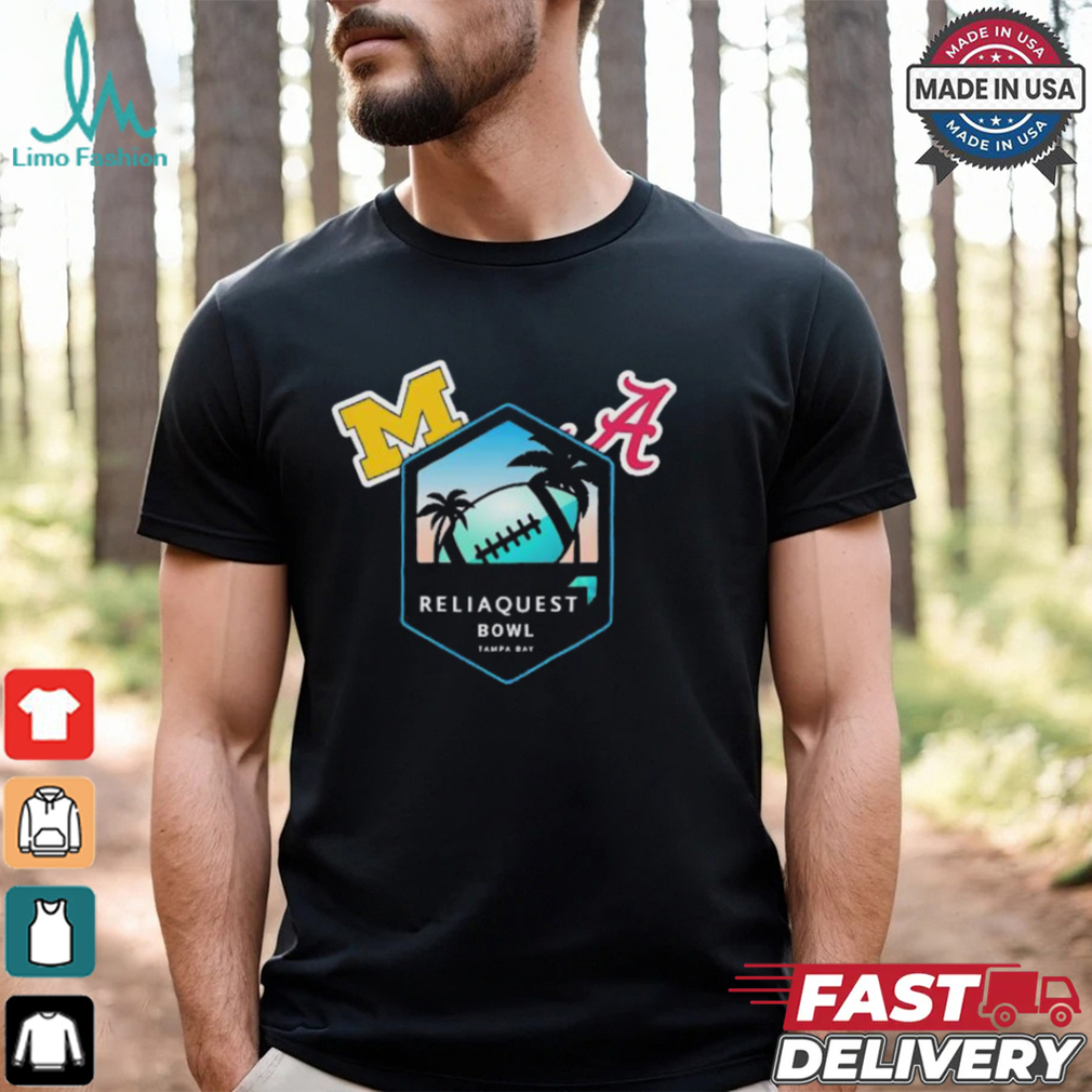 Reliaquest Bowl Alabama Vs Michigan Tampa FL Dec 31 2024 Logo Shirt Reliaquest Bowl Alabama Vs Michigan Tampa FL Dec 31 2024 Logo Shirt