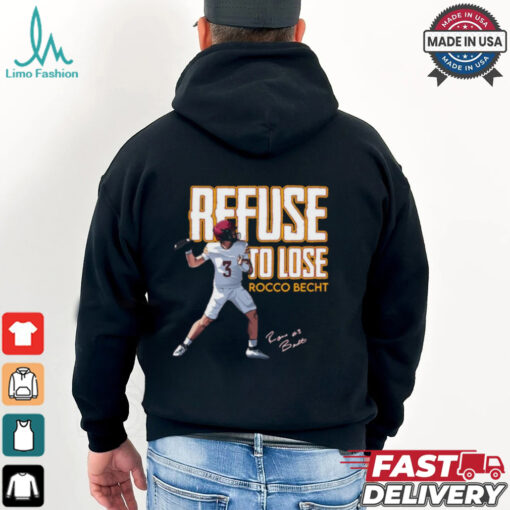 Rocco Becht Refuse to Lose Iowa State Cyclones Football Signature Graphic t shirt