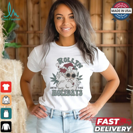 Rollin Into The Holidays Santa Christmas T shirt