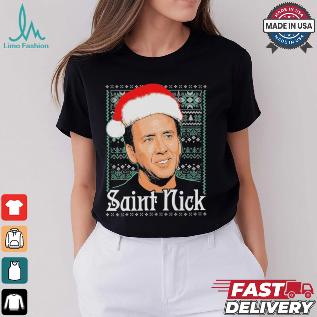 Saint Nick Santa Ugly Christmas T Shirt Saint Nick Santa Ugly Christmas T Shirt