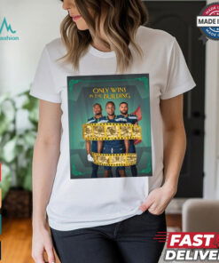 Seattle Seahawks Only Wins In The Building Case closed Poster t shirt