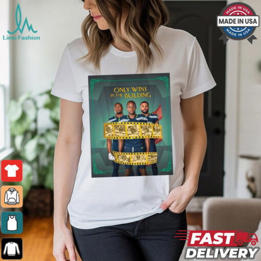 Seattle Seahawks Only Wins In The Building Case closed Poster t shirt