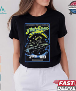 Steely Dead Tour 2024 Ventura Music Hall Ventura, CA T shirt