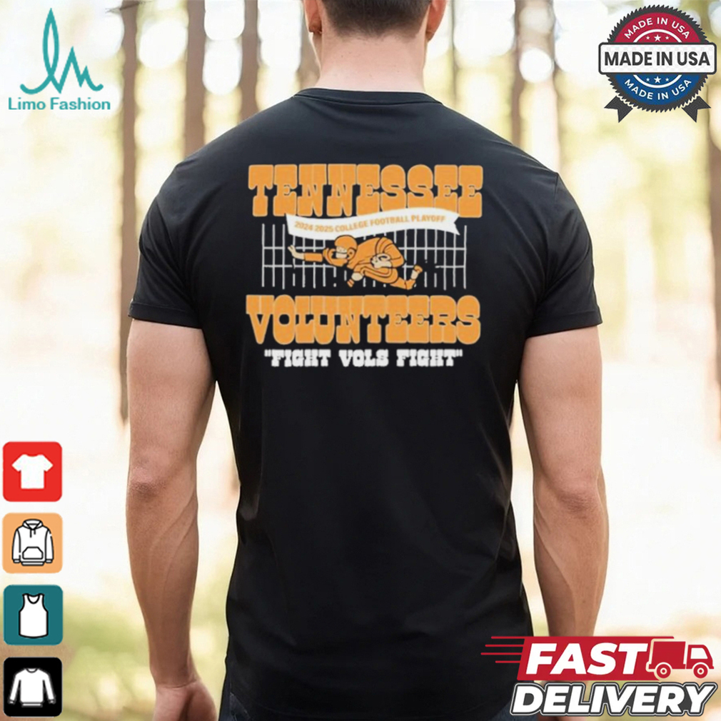 Tennessee Volunteers 2024 2025 College Football Playoff Fight Vols Fight T shirt Tennessee Volunteers 2024 2025 College Football Playoff Fight Vols Fight T shirt