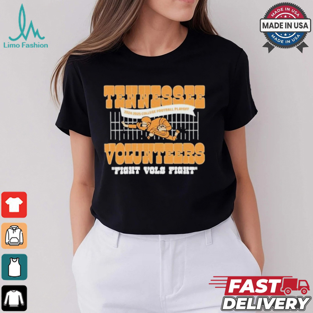 Tennessee Volunteers 2024 2025 College Football Playoff Fight Vols Fight T shirt Tennessee Volunteers 2024 2025 College Football Playoff Fight Vols Fight T shirt
