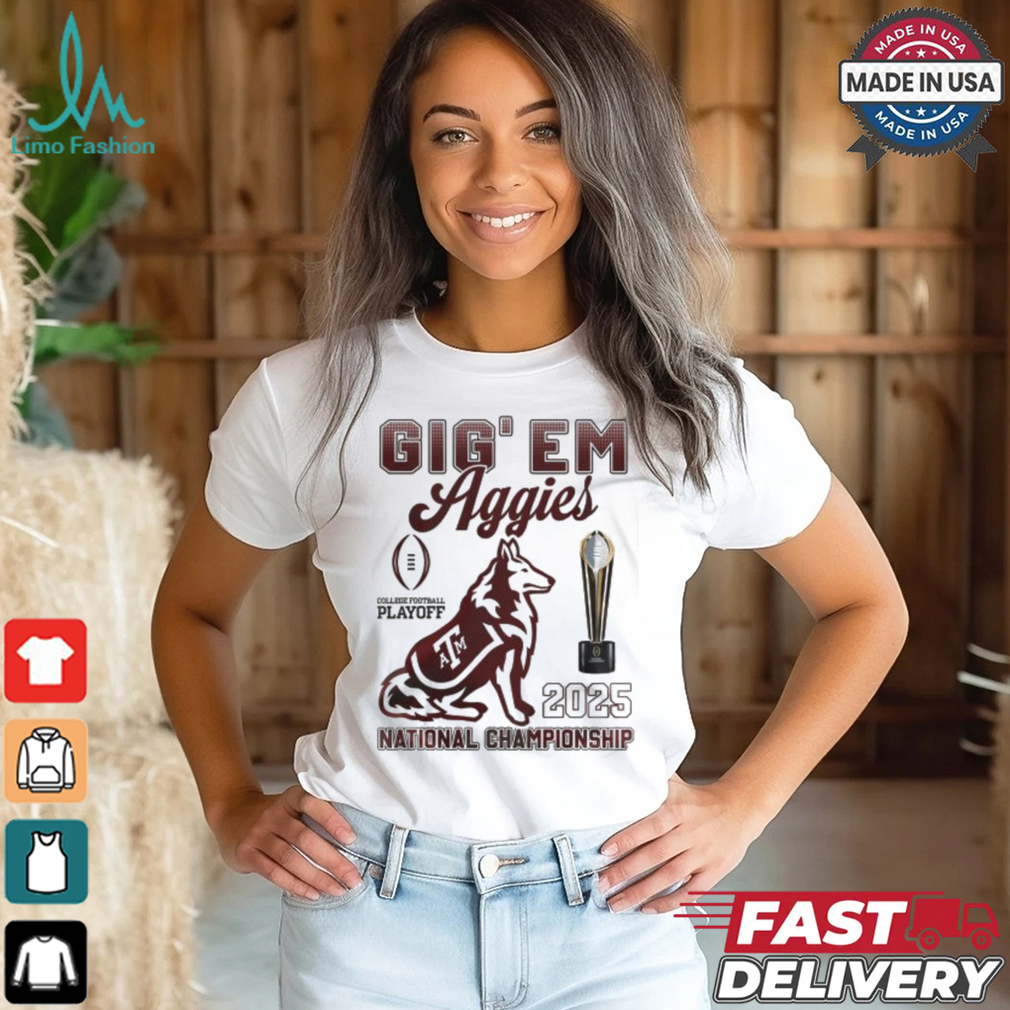 Texas A&M Aggies Big ‘Em Aggies 2025 National Championship Shirt Texas A&M Aggies Big ‘Em Aggies 2025 National Championship Shirt