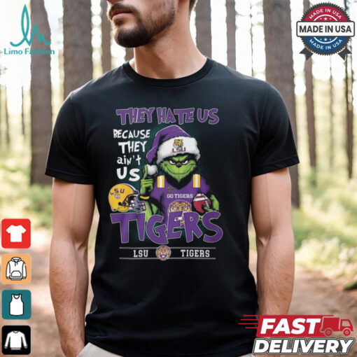 The Grinch They Hate Us Because Ain’t Us LSU Tigers Christmas 2024 Shirt