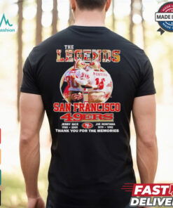 The Legends Rice Montana San Francisco 49ers thank you for the memories shirt