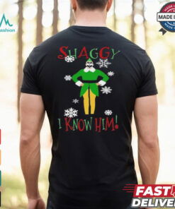 The Shaggy Show Elf Shaggy I Know Him Christmas Shirts
