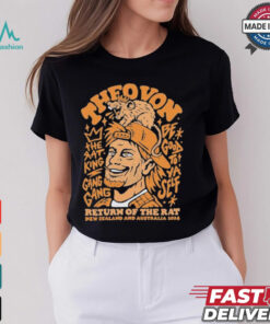 Theo Von The Rat King Gang Gang Be Good To Ya Self Return Of The Rat New Zealand And Australia Tour 2024 Auckland T shirt
