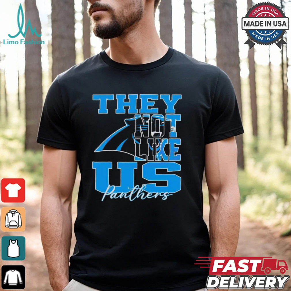 They Not Like Us Carolina Panthers Nfl Football shirt They Not Like Us Carolina Panthers Nfl Football shirt