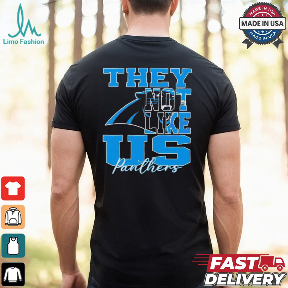 They Not Like Us Carolina Panthers Nfl Football shirt They Not Like Us Carolina Panthers Nfl Football shirt