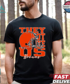 They Not Like Us Cleveland Browns Nfl Football shirt